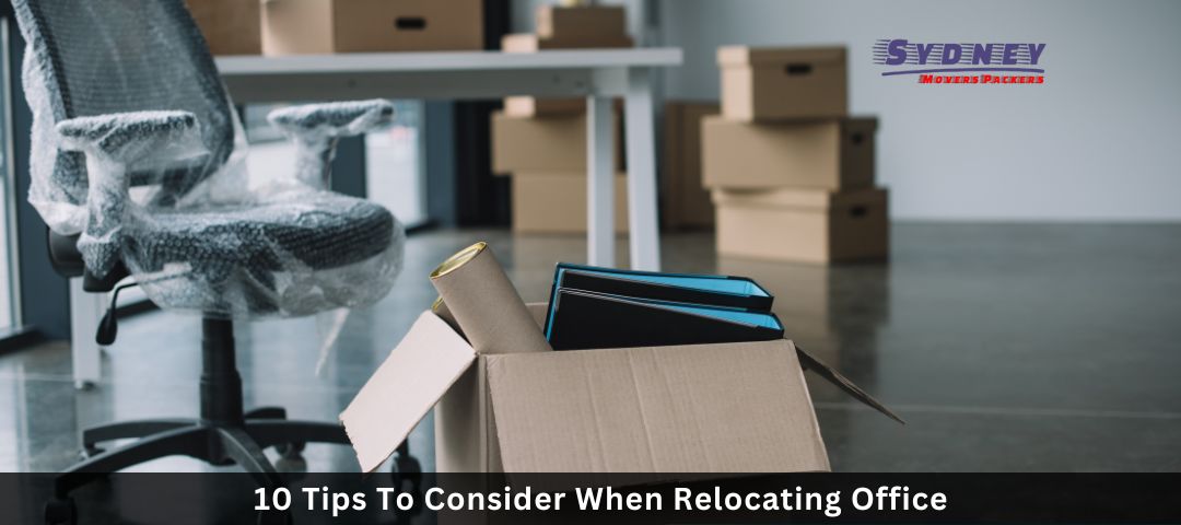 10 Tips To Consider When Relocating Office