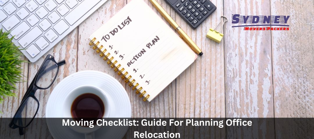 Moving Checklist Guide For Planning Office Relocation