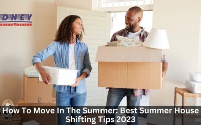 How To Move In The Summer: Best Summer House Shifting Tips 2024